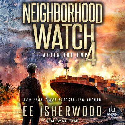 Neighborhood Watch 4 by E.E. Isherwood audiobook