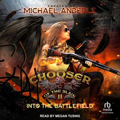Into the Battlefield by Michael Anderle audiobook