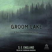 Groom Lake by  S. E. England audiobook