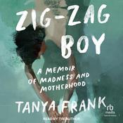 Zig-Zag Boy by  Tanya Frank audiobook