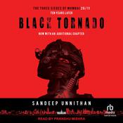 Black Tornado by  Sandeep Unnithan audiobook