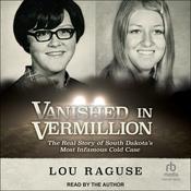 Vanished in Vermillion by  Lou Raguse audiobook