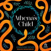 Athena's Child by  Hannah Lynn audiobook