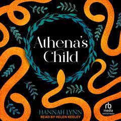 Athena's Child by Hannah Lynn audiobook