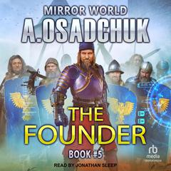 The Founder by Alexey Osadchuk audiobook