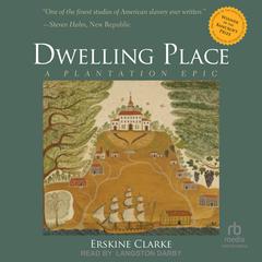 Dwelling Place by Erskine Clarke audiobook