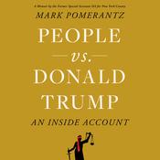 People vs. Donald Trump by  Mark Pomerantz audiobook