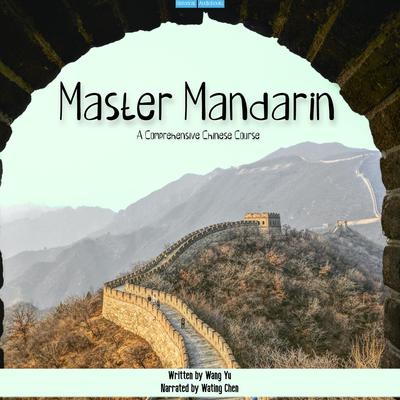 Master Mandarin by Wang Yu audiobook