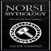 Norse Mythology by  Adam Andino audiobook
