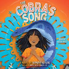 The Cobra's Song by Supriya Kelkar audiobook