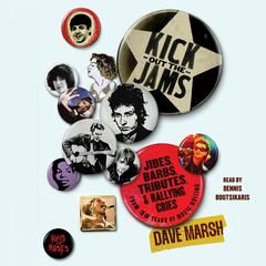 Kick Out the Jams by Dave Marsh audiobook