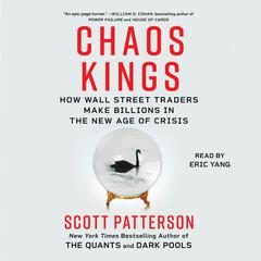 Chaos Kings by Scott Patterson audiobook