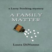 A Family Matter by  Laura DiNunno audiobook