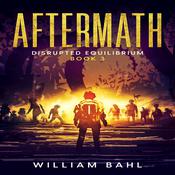 Aftermath by  William Bahl audiobook