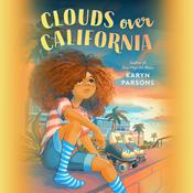 Clouds over California by  Karyn Parsons audiobook