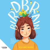 Birdbrain by  Kelli Anne Hawkins audiobook