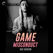 Game Misconduct by  Ari Baran audiobook