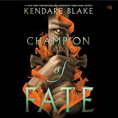 Champion of Fate by Kendare Blake audiobook