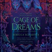 Cage of Dreams by  Rebecca Schaeffer audiobook