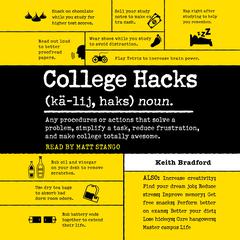 College Hacks by Keith Bradford audiobook