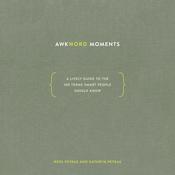 Awkword Moments by  Ross Petras audiobook