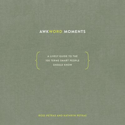 Awkword Moments by Ross Petras audiobook