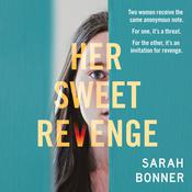 Her Sweet Revenge by  Sarah Bonner audiobook