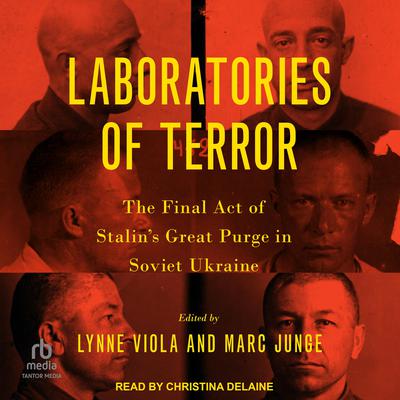 Laboratories of Terror by  audiobook