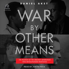 War By Other Means by Daniel Akst audiobook