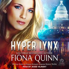 Hyper Lynx by Fiona Quinn audiobook
