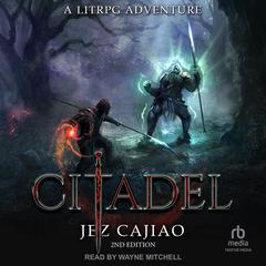 Citadel, 2nd edition by Jez Cajiao audiobook