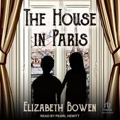 The House in Paris by  Elizabeth Bowen audiobook