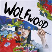 Wolfwood by  Marianna Baer audiobook