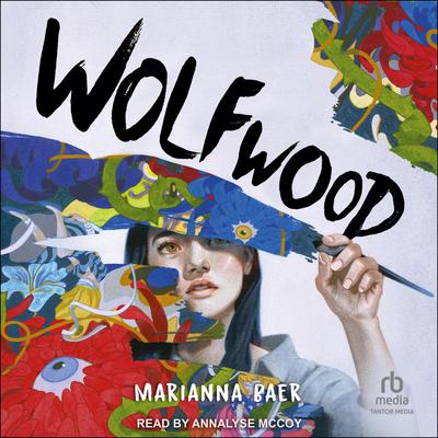 Wolfwood by Marianna Baer audiobook