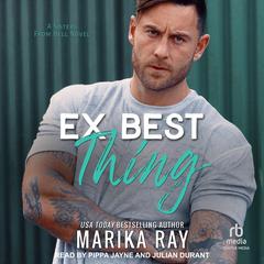 Ex Best Thing by Marika Ray audiobook
