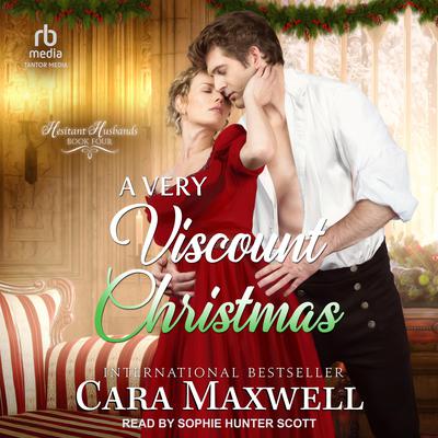 A Very Viscount Christmas by Cara Maxwell audiobook