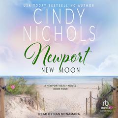 Newport New Moon by Cindy Nichols audiobook