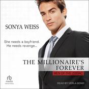 The Millionaire's Forever by  Sonya Weiss audiobook