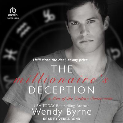 The Millionaire's Deception by Wendy Byrne audiobook