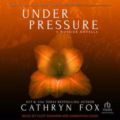 Under Pressure by Cathryn Fox audiobook