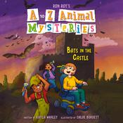 A to Z Animal Mysteries #2: Bats in the Castle by  Kayla Whaley audiobook