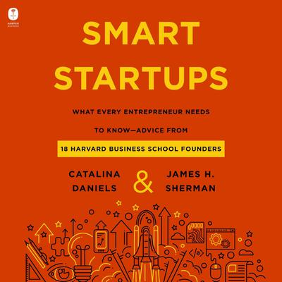 Smart Startups by Catalina Daniels audiobook