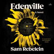 Edenville by  Sam Rebelein audiobook