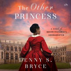 The Other Princess by Denny S. Bryce audiobook
