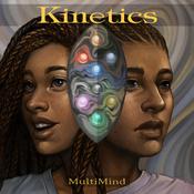 Kinetics by  MultiMind audiobook