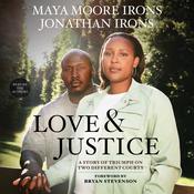 Love and Justice by  Bryan Stevenson audiobook