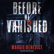 Before He Vanished by  Margie Benedict audiobook