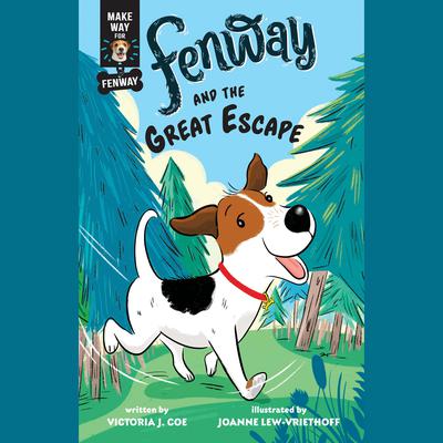 Fenway and the Great Escape by Victoria J. Coe audiobook