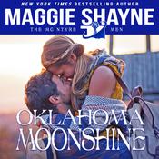 Oklahoma Moonshine by  Maggie Shayne audiobook