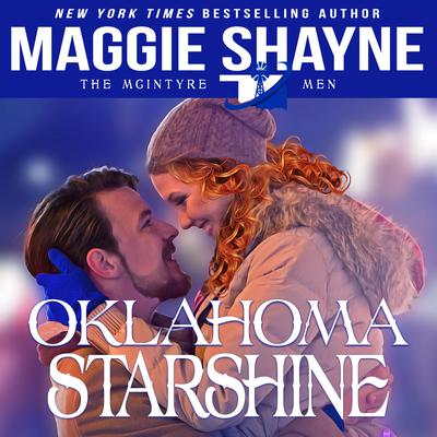 Oklahoma Starshine by Maggie Shayne audiobook